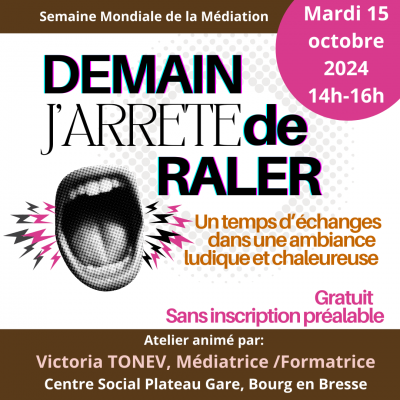 Atelier j arrete de raler oct 2024